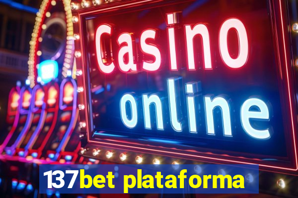 137bet plataforma