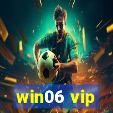 win06 vip