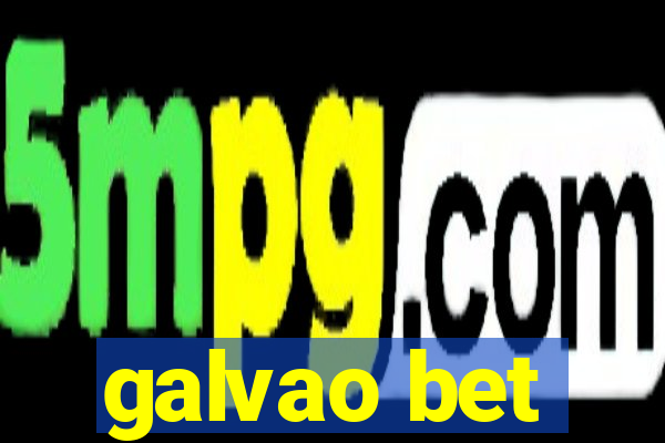 galvao bet