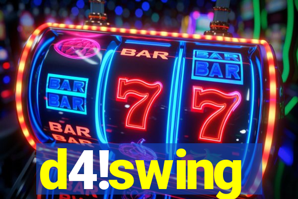 d4!swing