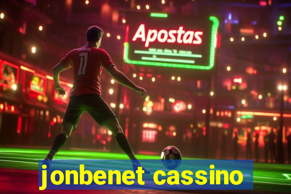 jonbenet cassino