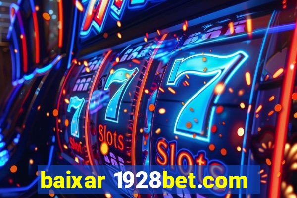 baixar 1928bet.com