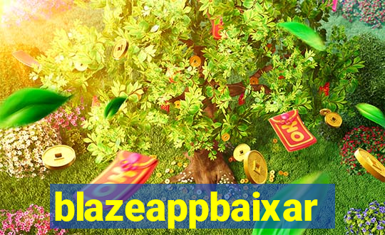 blazeappbaixar