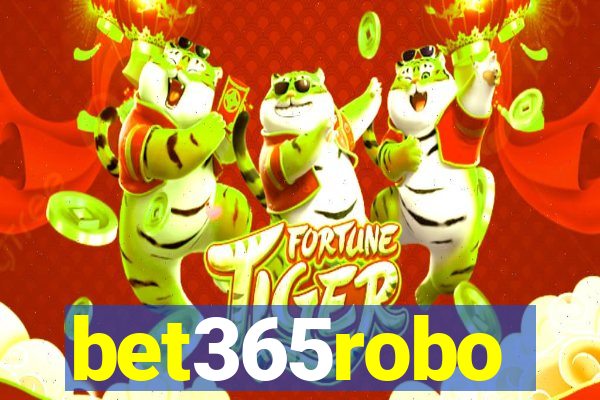 bet365robo