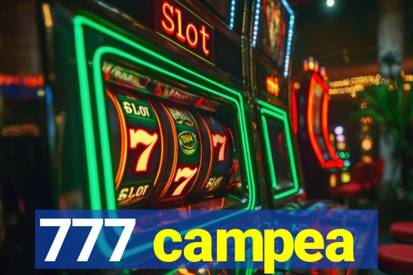 777 campea