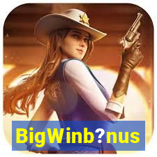 BigWinb?nus