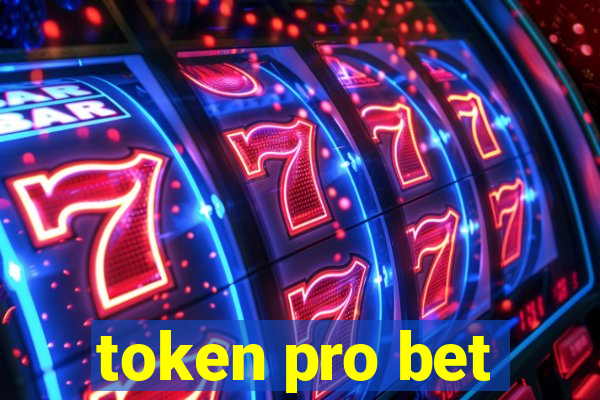 token pro bet