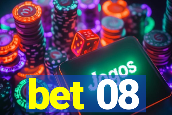 bet 08