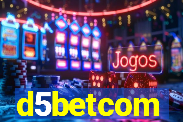 d5betcom