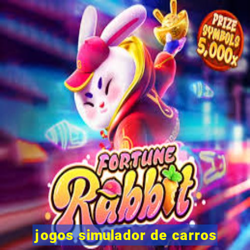 jogos simulador de carros