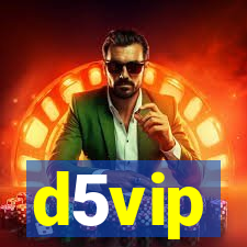 d5vip