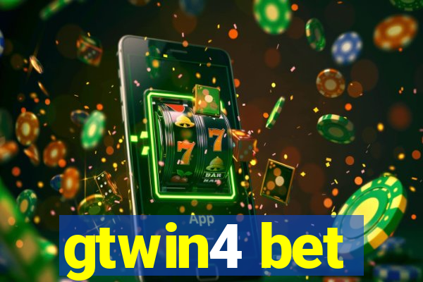 gtwin4 bet