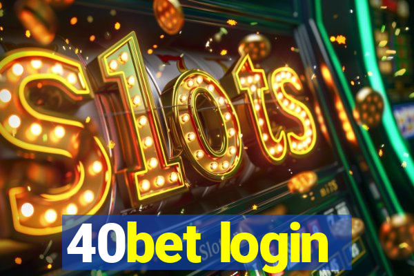40bet login