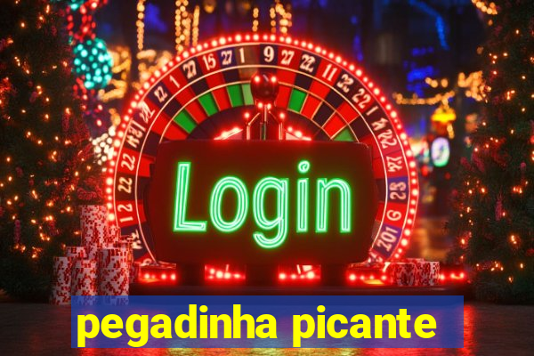 pegadinha picante