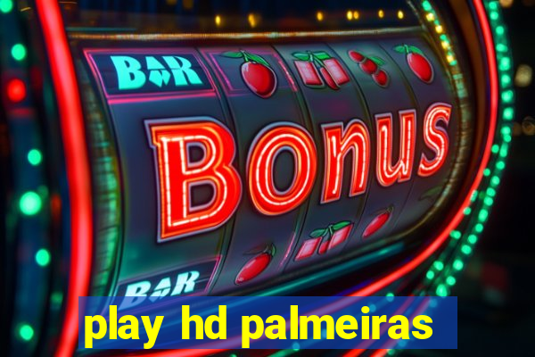 play hd palmeiras