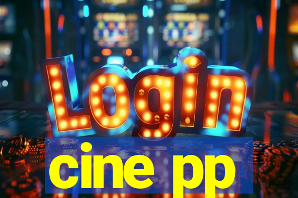 cine pp