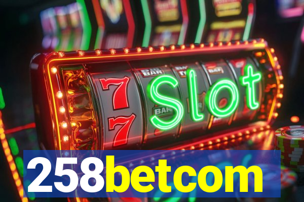 258betcom