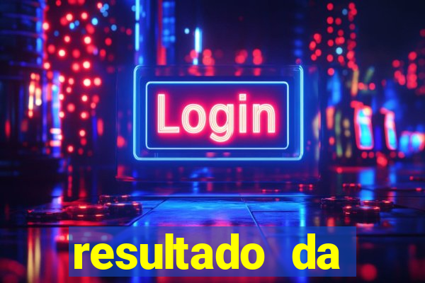resultado da domingueira de ontem