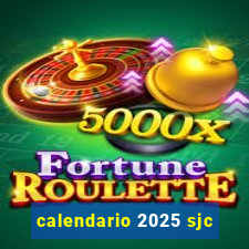 calendario 2025 sjc