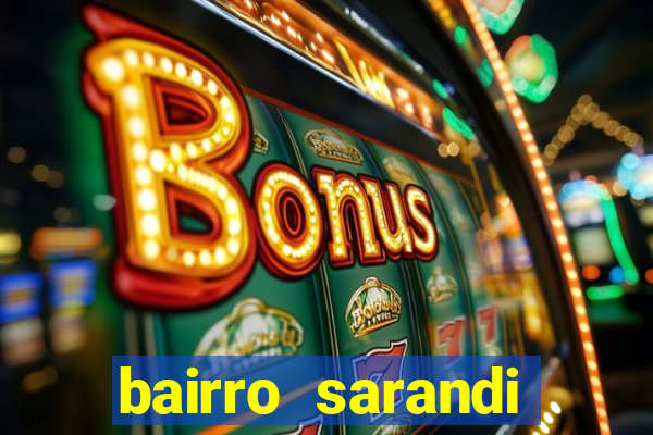 bairro sarandi porto alegre e perigoso