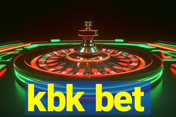 kbk bet
