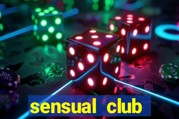 sensual club esporte interativo
