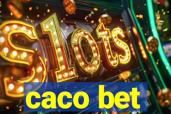 caco bet