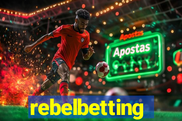 rebelbetting