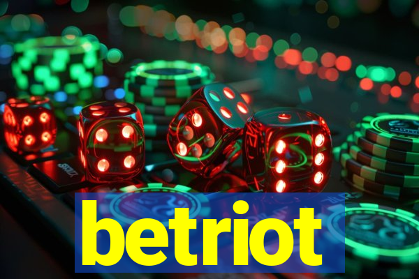 betriot