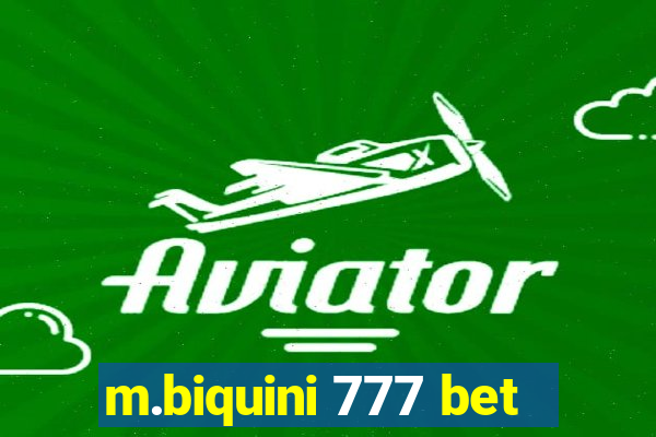 m.biquini 777 bet