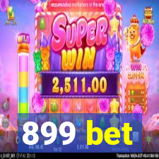 899 bet
