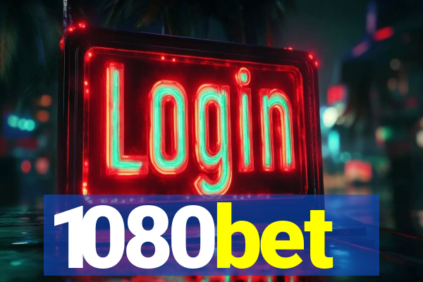 1080bet
