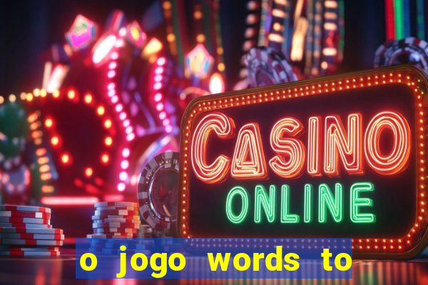 o jogo words to win paga mesmo