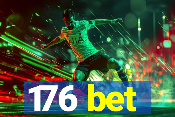 176 bet