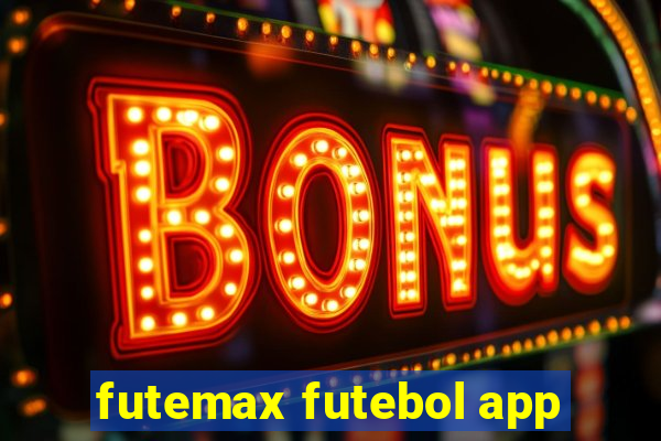 futemax futebol app