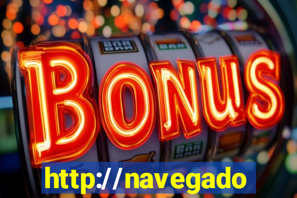 http://navegadoruniplay.top