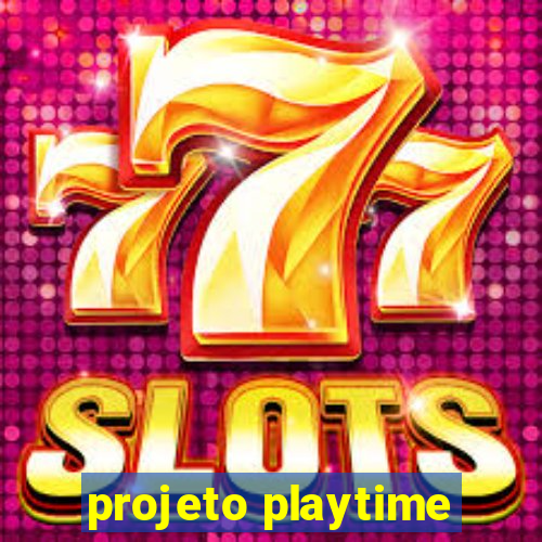 projeto playtime