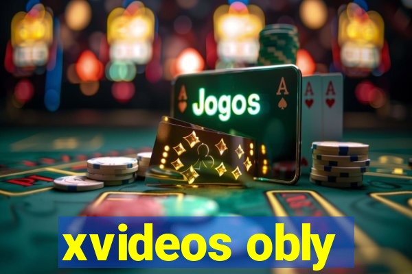 xvideos obly