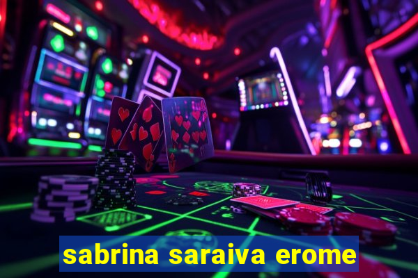 sabrina saraiva erome