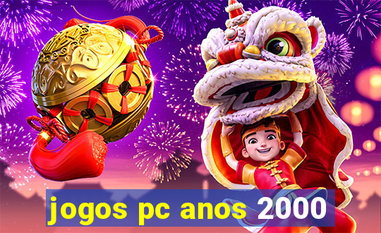 jogos pc anos 2000