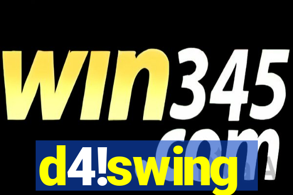 d4!swing