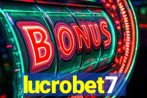 lucrobet7
