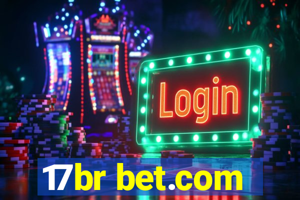 17br bet.com
