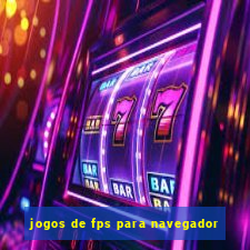 jogos de fps para navegador