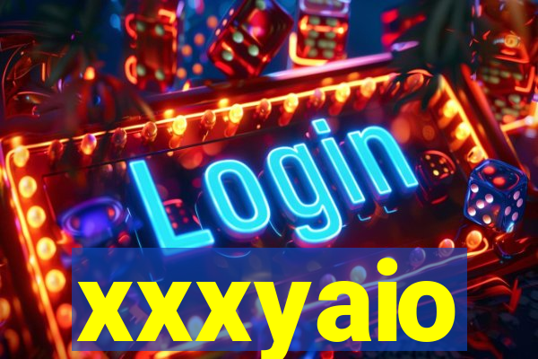 xxxyaio