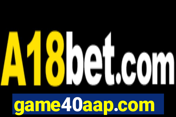 game40aap.com