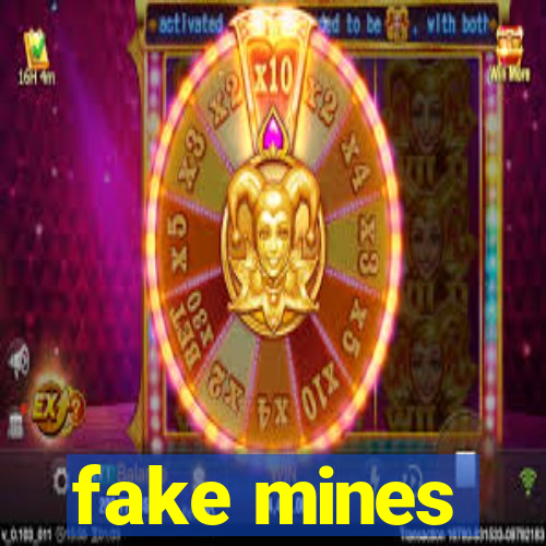 fake mines