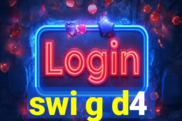 swi g d4
