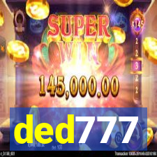 ded777