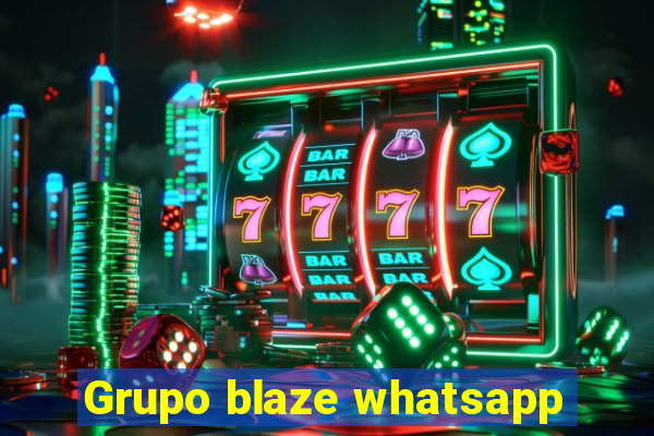 Grupo blaze whatsapp